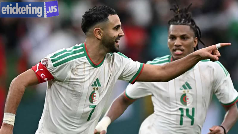 Algeria vs Austria Tickets: Algeria Set to Create a Fresh FIFA 2026 Legacy